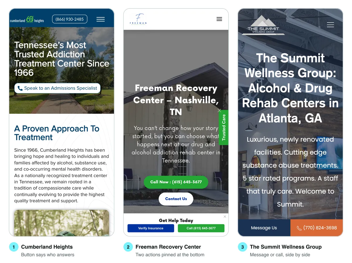 First phone screens of three treatment center websites: Cumberland Heights with a button reading Speak to an Admissions Specialist under its headline, Freeman Recovery Center with a Call Now button and a bottom bar holding Verify Insurance and a call button, and The Summit Wellness Group with a split bar reading Message Us beside a phone number.
