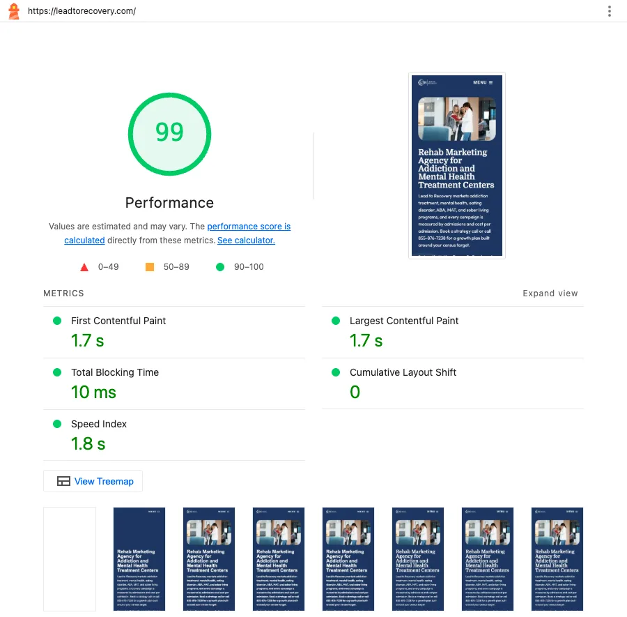 Lighthouse mobile report for leadtorecovery.com showing a performance score of 99, First Contentful Paint 1.7 seconds, Largest Contentful Paint 1.7 seconds, Total Blocking Time 10 milliseconds, Cumulative Layout Shift 0 and Speed Index 1.8 seconds