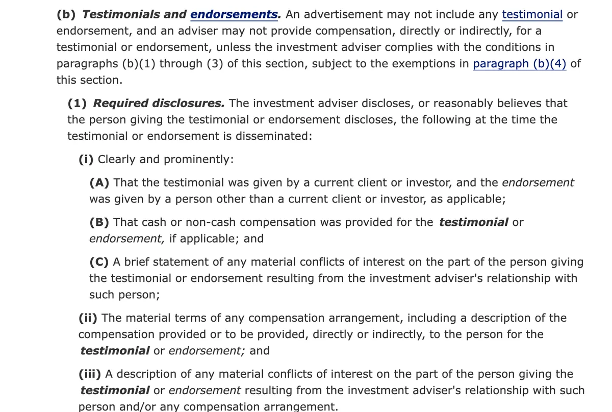 Paragraph b of the SEC Marketing Rule, listing the disclosures an adviser must make clearly and prominently when a testimonial or endorsement appears, including whether the person is a current client, whether they were paid, and any material conflicts of interest