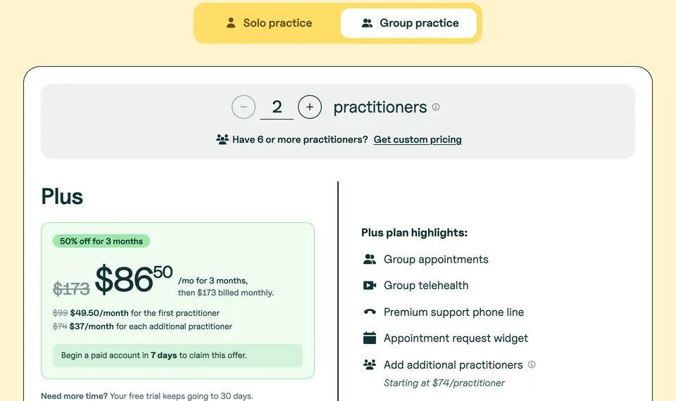SimplePractice's pricing page with the Group practice tab selected and two practitioners chosen. The Plus plan shows a crossed-out price of $173 and an introductory price of $86.50 a month for three months, made up of $99 for the first practitioner and $74 for each additional practitioner, and lists plan highlights including group appointments, group telehealth, a premium support phone line, an appointment request widget and adding additional practitioners.