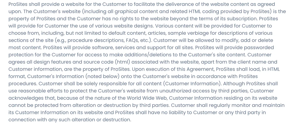 Paragraph from the ProSites end user license agreement under Obligations of ProSites. It says the customer's website, including all graphical content and HTML coding provided by ProSites, is the property of ProSites, that the customer has no rights to the website beyond the terms of its subscription, and that all design features and source code apart from the client name and customer information are the property of ProSites.