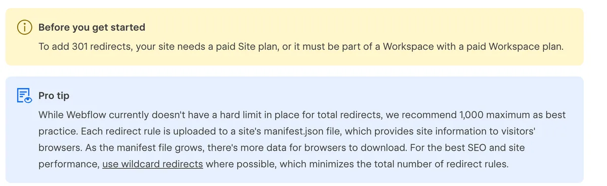 Two notices in Webflow's redirect documentation, one stating that adding 301 redirects requires a paid Site plan and one recommending a maximum of 1,000 redirects